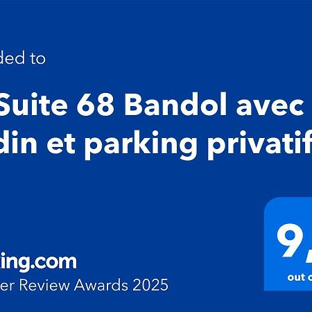 La Suite 68 Bandol Avec Jardin Et Parking Privatif Extérieur photo